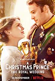 Free Download A Christmas Prince - The Royal Wedding Movie-Show-Video in HD Mp4